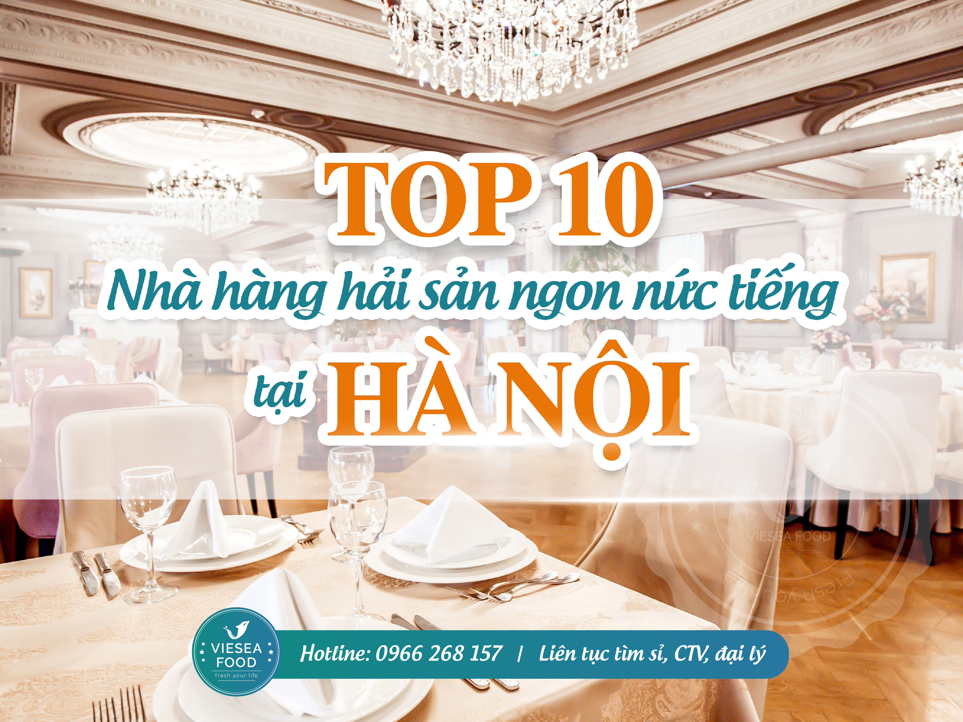 10 nhà hàng hải sản ngon nức tiếng tại Hà Nội